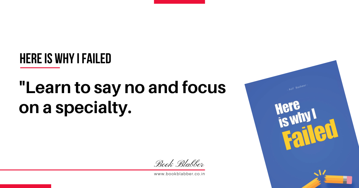 Common Entrepreneur Mistakes Lessons Image - Learn to say no and focus on a specialty.