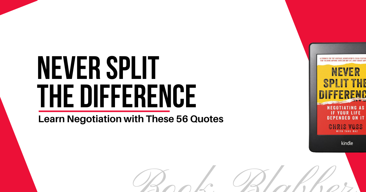 Cover Image - Never Split the Difference - Learn Negotiation with These 56 Quotes