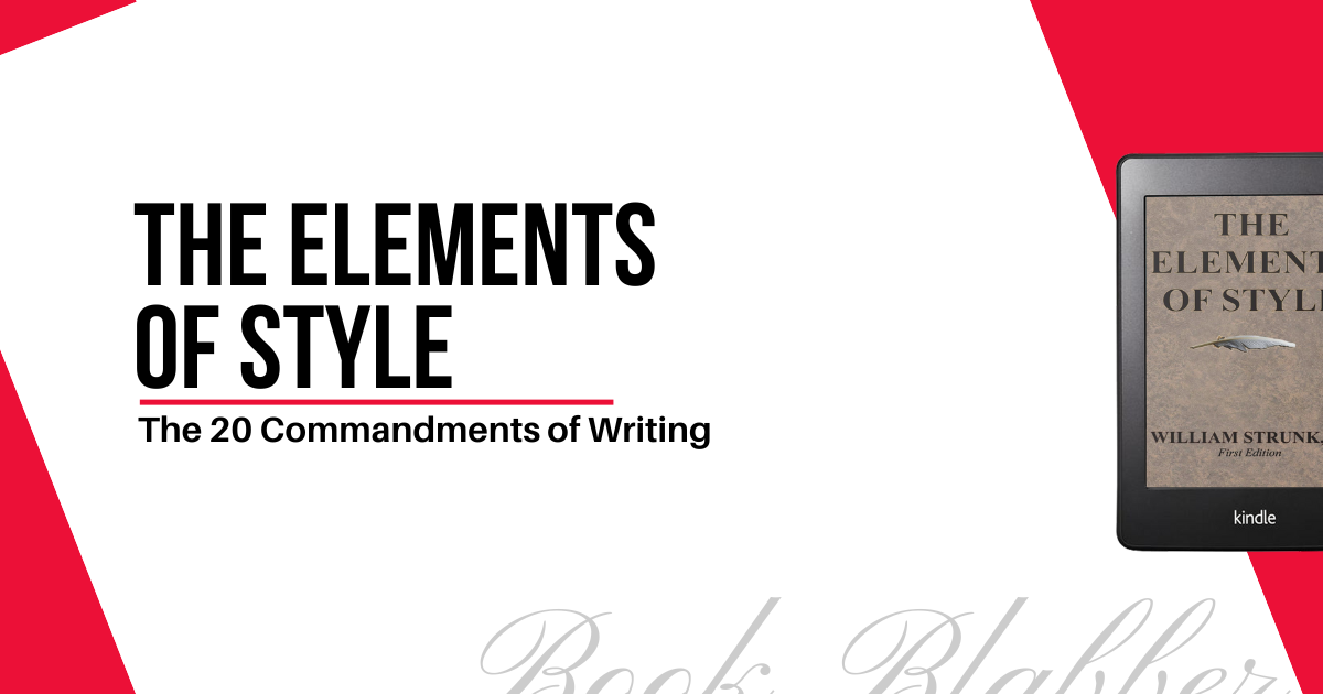 Cover Image - The Elements of Style - The 20 Commandments of Writing