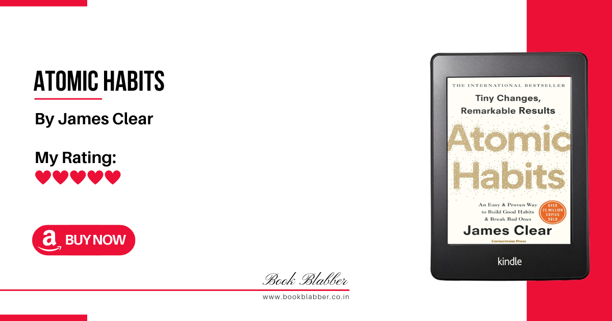 Atomic Habits Book Review Image - Must-Read If You Want to Build a New Habit