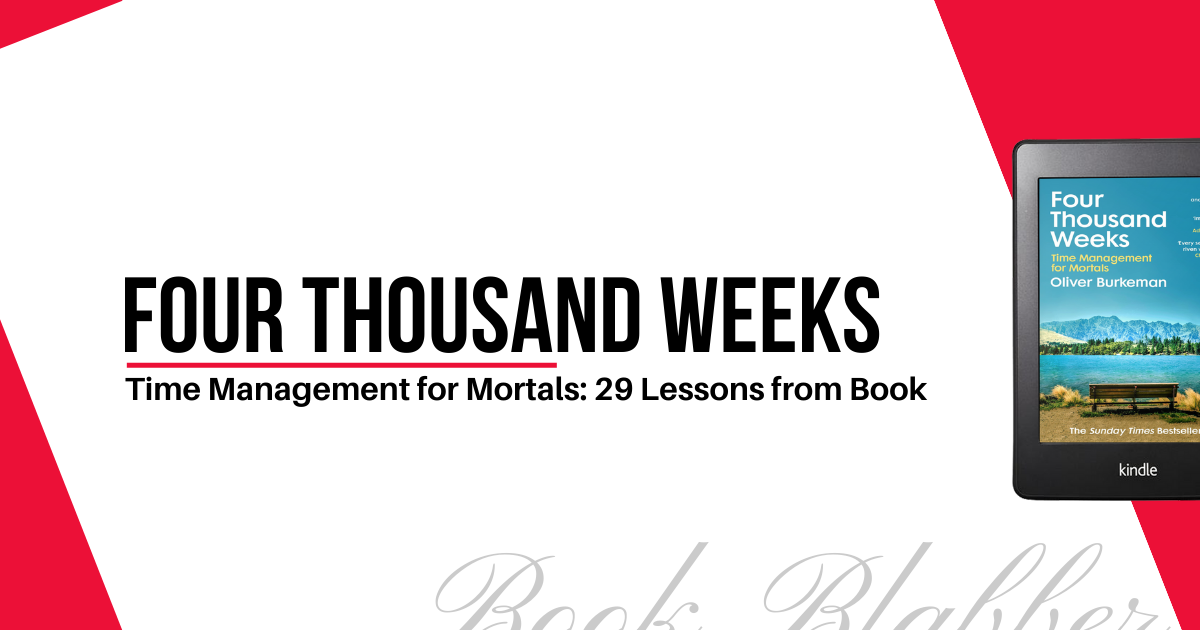 Four Thousand Weeks: Time Management for Mortals|Paperback