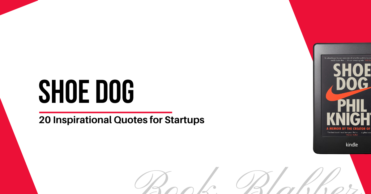 Shoe dog phil knight cheap quotes