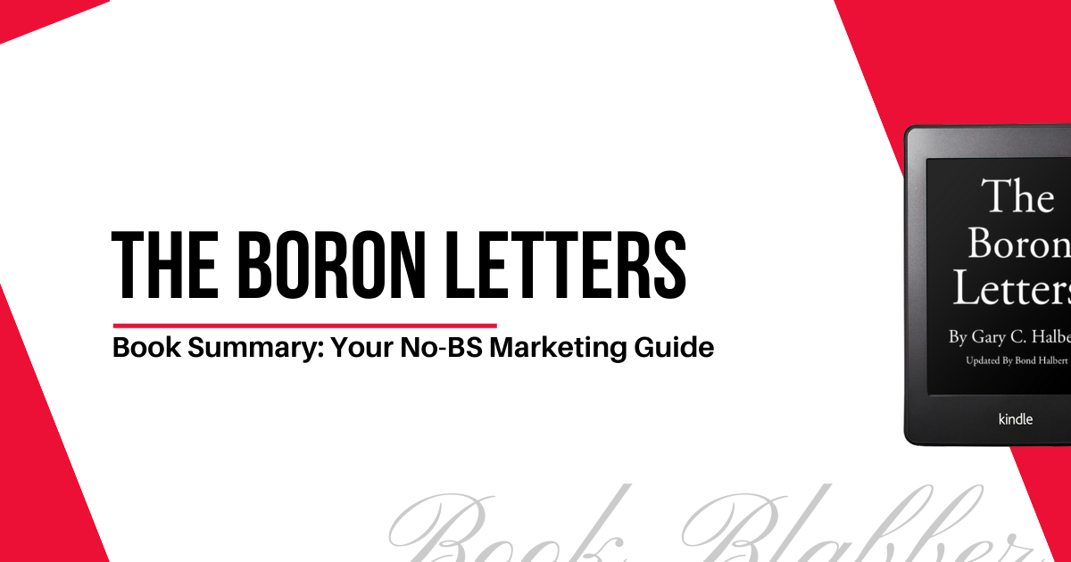 Cover Image - The Boron Letters - Book Summary: Your No-BS Marketing Guide