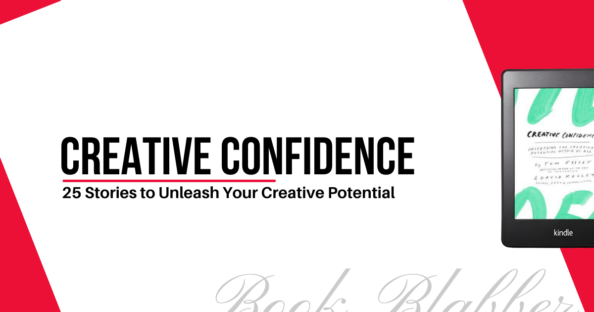 Cover Image - Creative Confidence - 25 Stories to Unleash Your Creative Potential