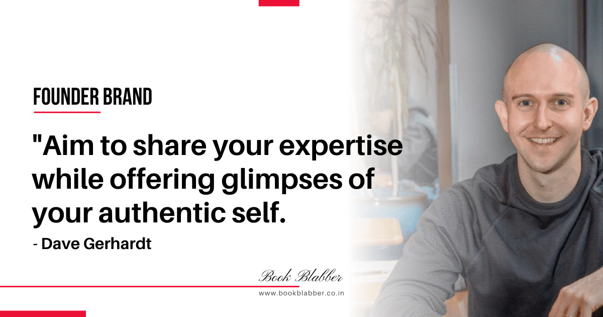Founder Brand Summary Quote Image - Aim to share your expertise while offering glimpses of your authentic self.