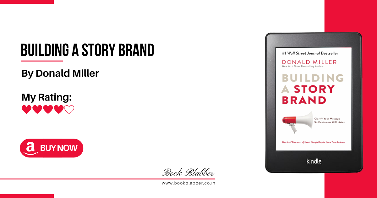 Building Story Brand Review Image: A Refreshing Approach to Marketing with Storytelling at its Core
