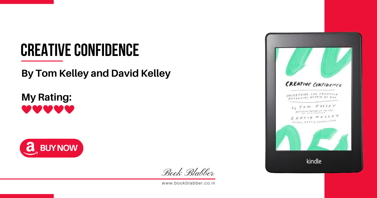 Creative Confidence Book Review Image - A Fantastic Guide for Your Inner Innovator