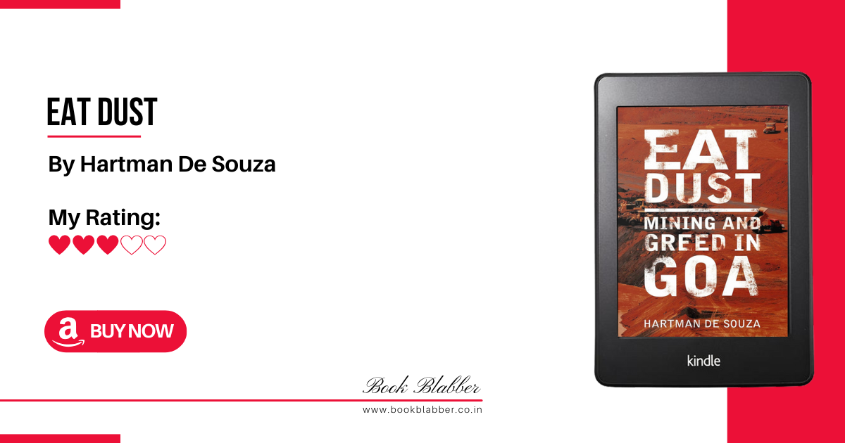 Eat Dust Goa Book Review Image - A Painful Dive into Goa’s Environmental Crisis