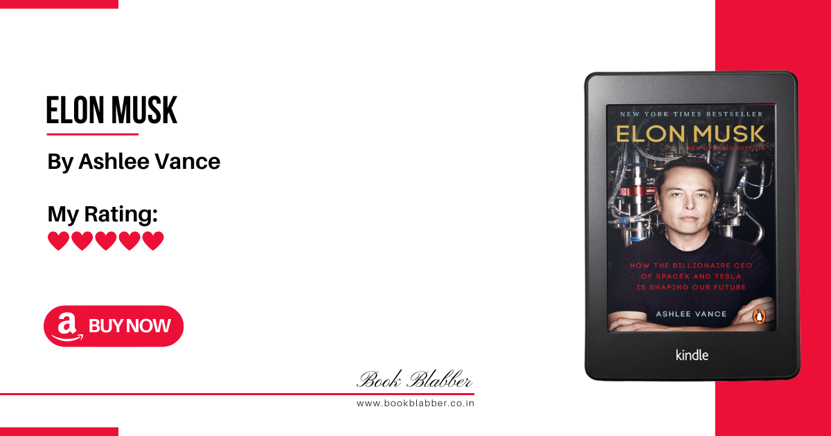 Elon Musk Book Review Image - A Riveting Biography