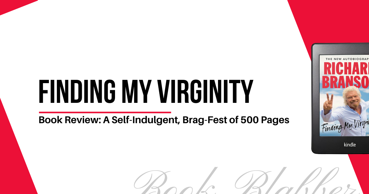 Cover Image - Finding My Virginity - Book Review: A Self-Indulgent, Brag-Fest of 500 Pages