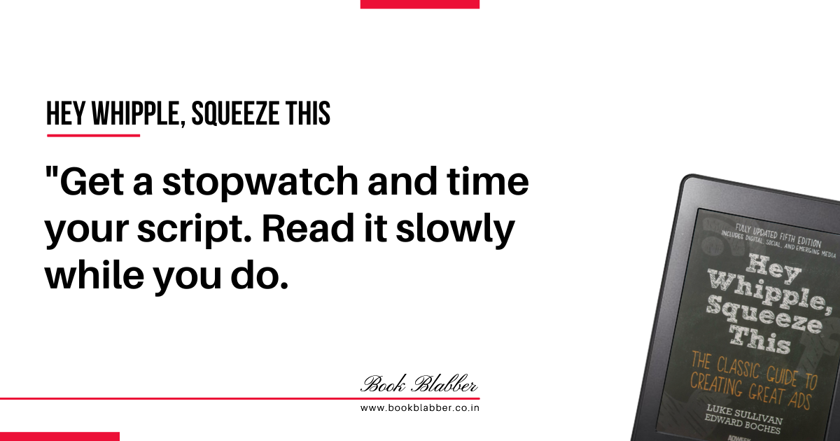 Hey Whipple Squeeze This Summary Quote Image - Get a stopwatch and time your script. Read it slowly while you do.
