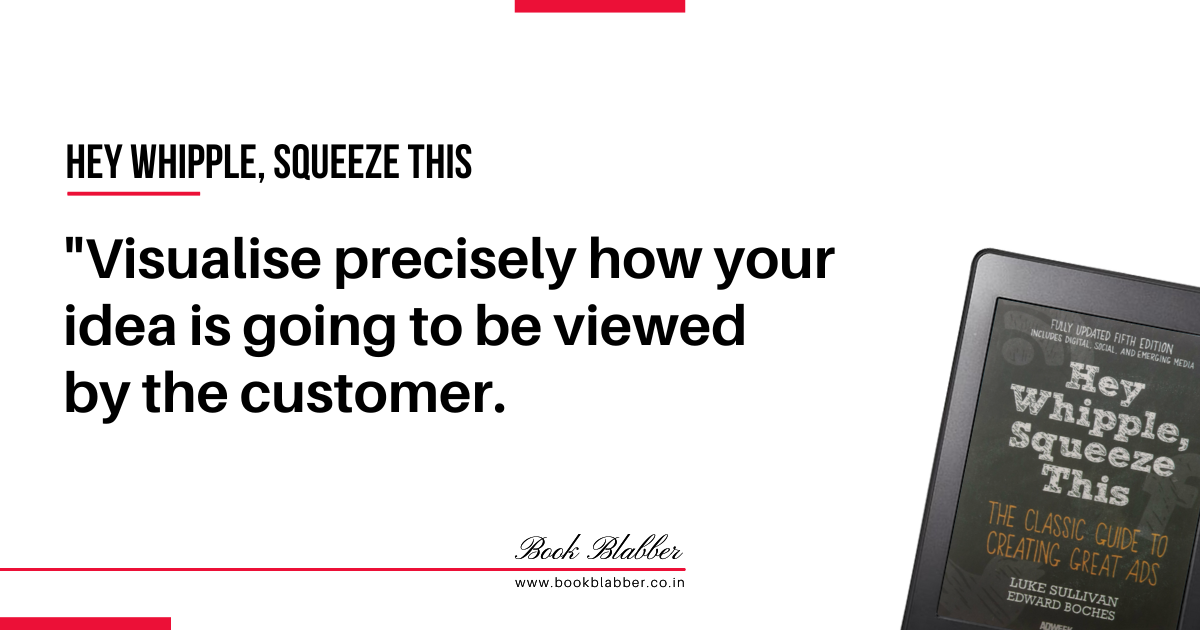 Hey Whipple Squeeze This Summary Quote Image - Visualise precisely how your idea is going to be viewed by the customer.
