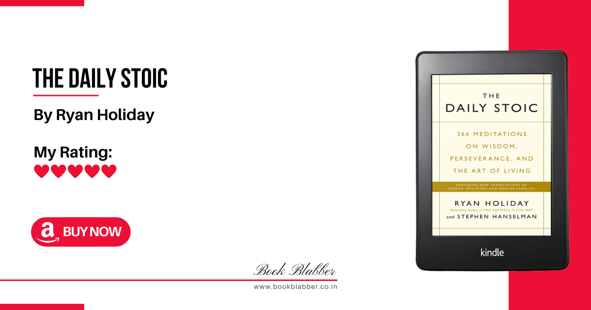 The Daily Stoic Book Review Image - Daily Companion with Bite-Sized Reflections