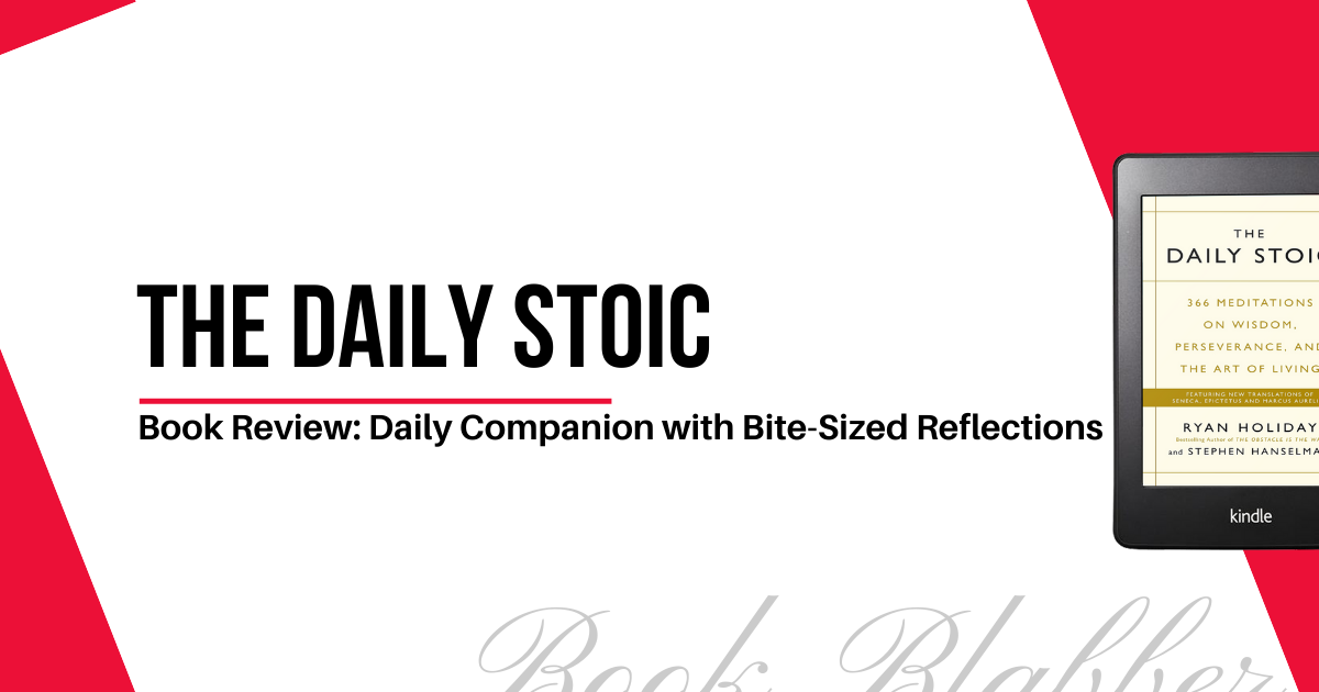 Cover Image - The Daily Stoic - Book Review: Daily Companion with Bite-Sized Reflections