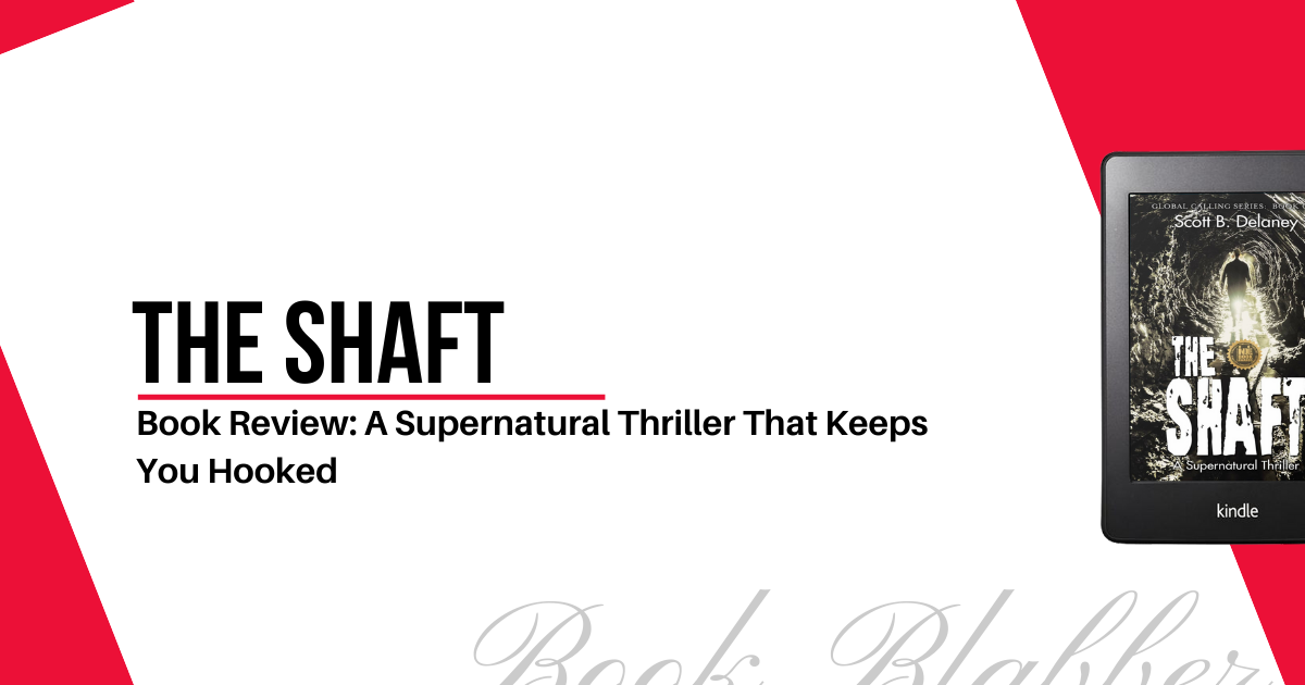 Cover Image - The Shaft - Book Review: A Supernatural Thriller That Keeps You Hooked