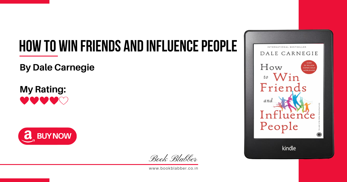 How to Win Friends and Influence People Review Image - Timeless Advice on Improving Interpersonal Skills