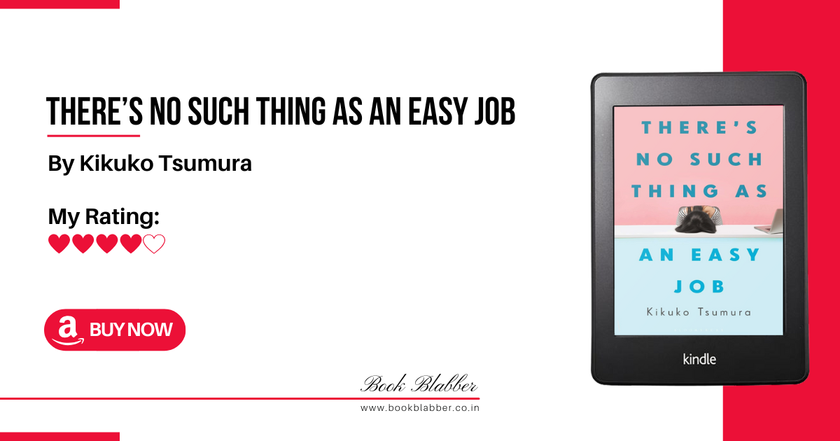 There’s No Such Thing as an Easy Job Book Review Image - Captivating and Relatable