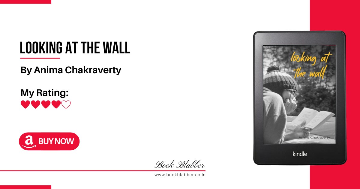 Looking at the Wall Book Review Image - An Emotional and Reflective Read