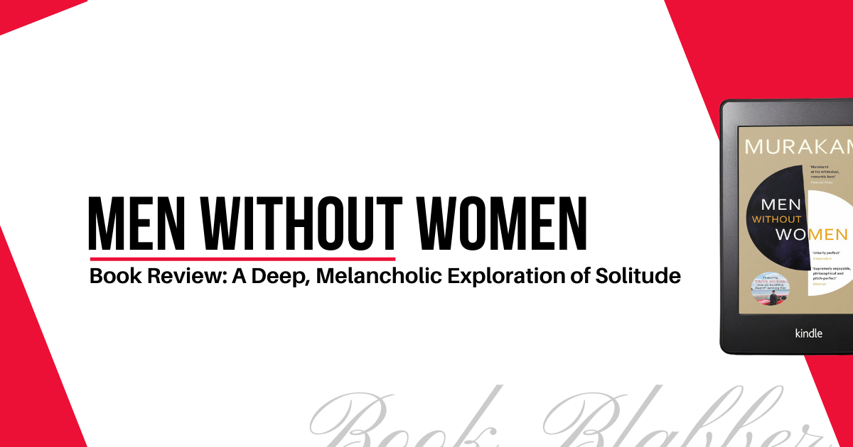 Cover Image - Men Without Women - Book Review: A Deep, Melancholy Exploration of Solitude