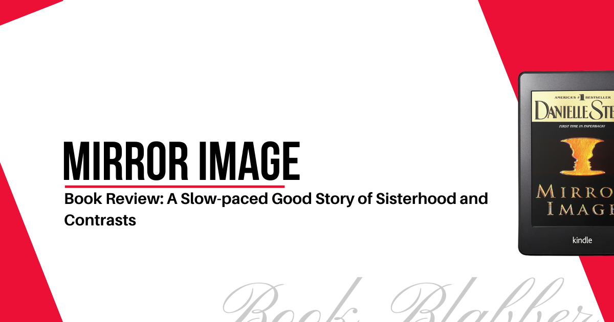 Cover Image - Mirror Image - Book Review: A Slow-paced Good Story of Sisterhood and Contrasts