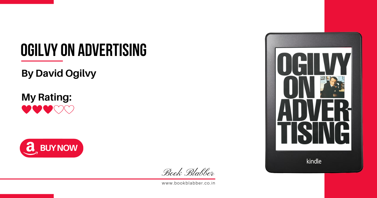 Ogilvy on Advertising Book Review Image - A Snapshot of Classic Advertising Wisdom