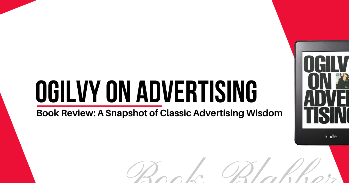 Cover Image - Ogilvy on Advertising - Book Review: A Snapshot of Classic Advertising Wisdom