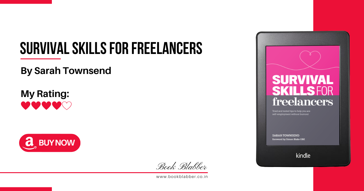 Survival Skills for Freelancers Book Review Image - A Must-Have in Freelance Survival Kit