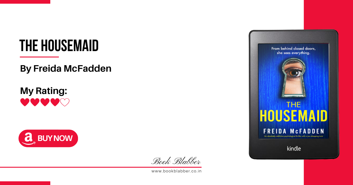 The Housemaid Book Review: Twisty, Unputdownable, Psychological Thriller