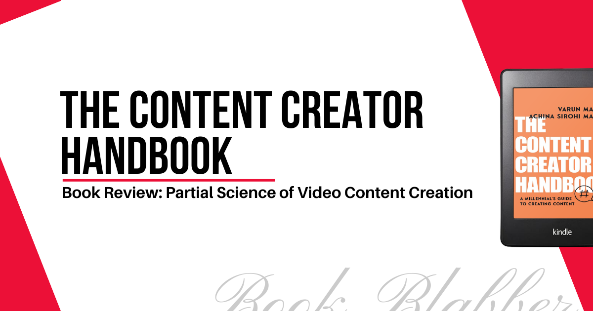 Cover Image - The Content Creator Handbook - Book Review: Partial Science of Video Content Creation