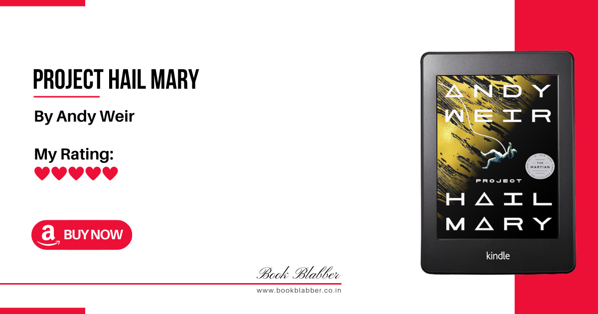 Project Hail Mary Book Review Image - Nerdy, Emotional Sci-Fi Done Right