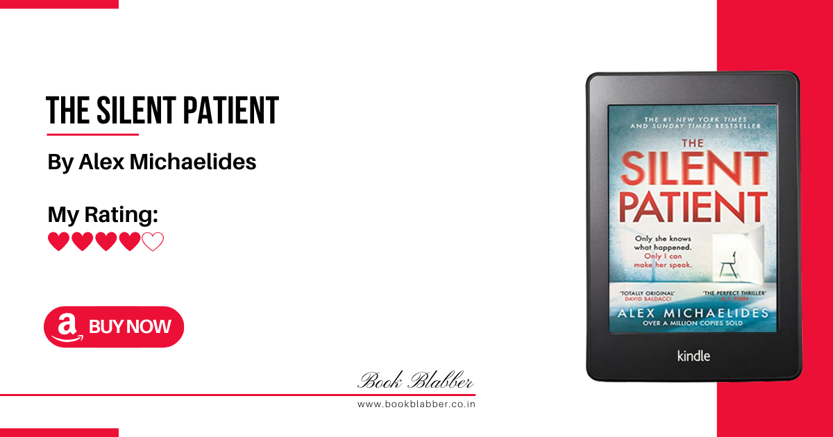 The Silent Patient Book Review Image - An Addictive Thriller That Keeps You Guessing