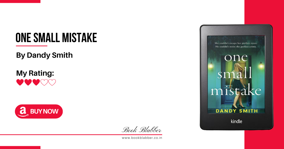 One Small Mistake Book Review Image - Sisterhood, Secrets and a Snowballing Lie