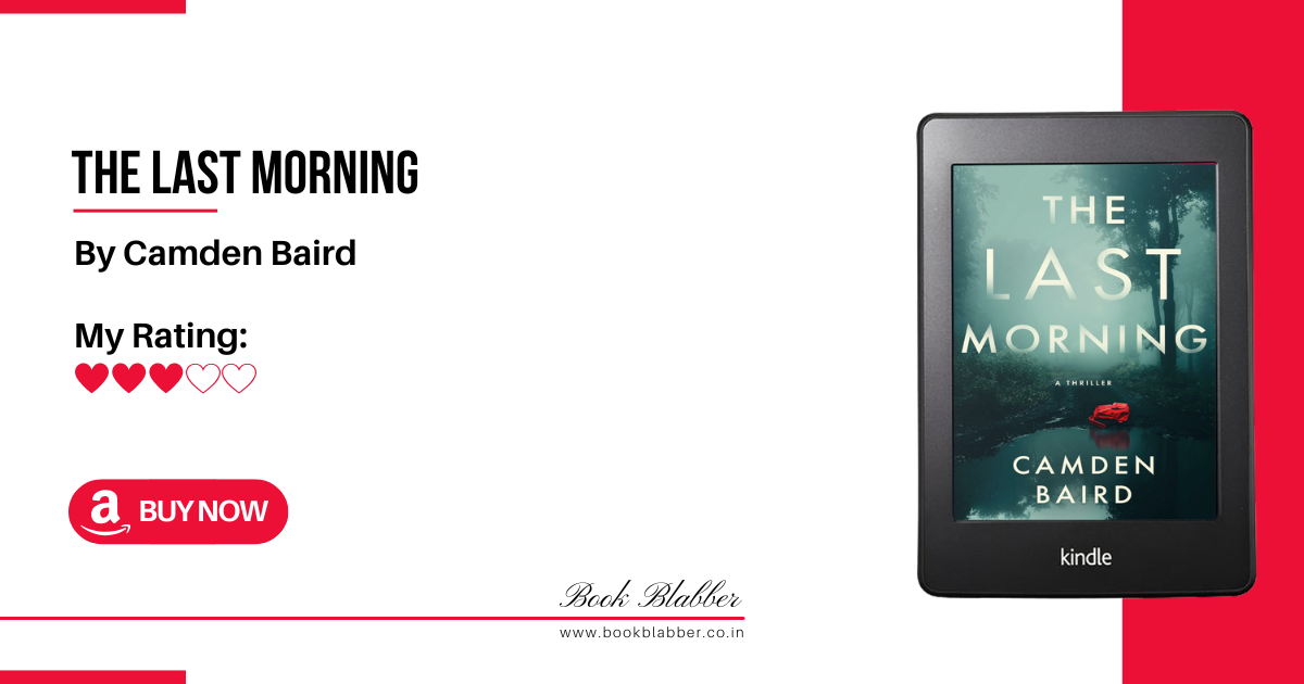 The Last Morning Book Review Image - Decent Thriller, Just Don't Expect Too Much