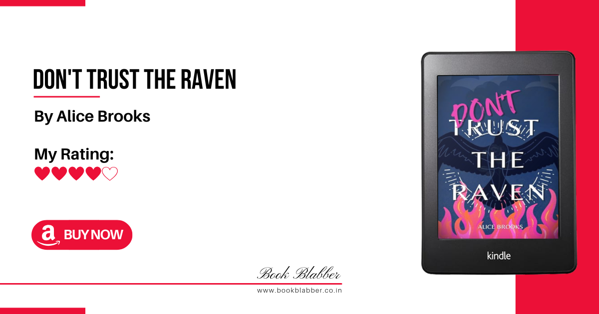 Don't Trust the Raven Alice Brooks Review Image - It’s Hauntingly Beautiful