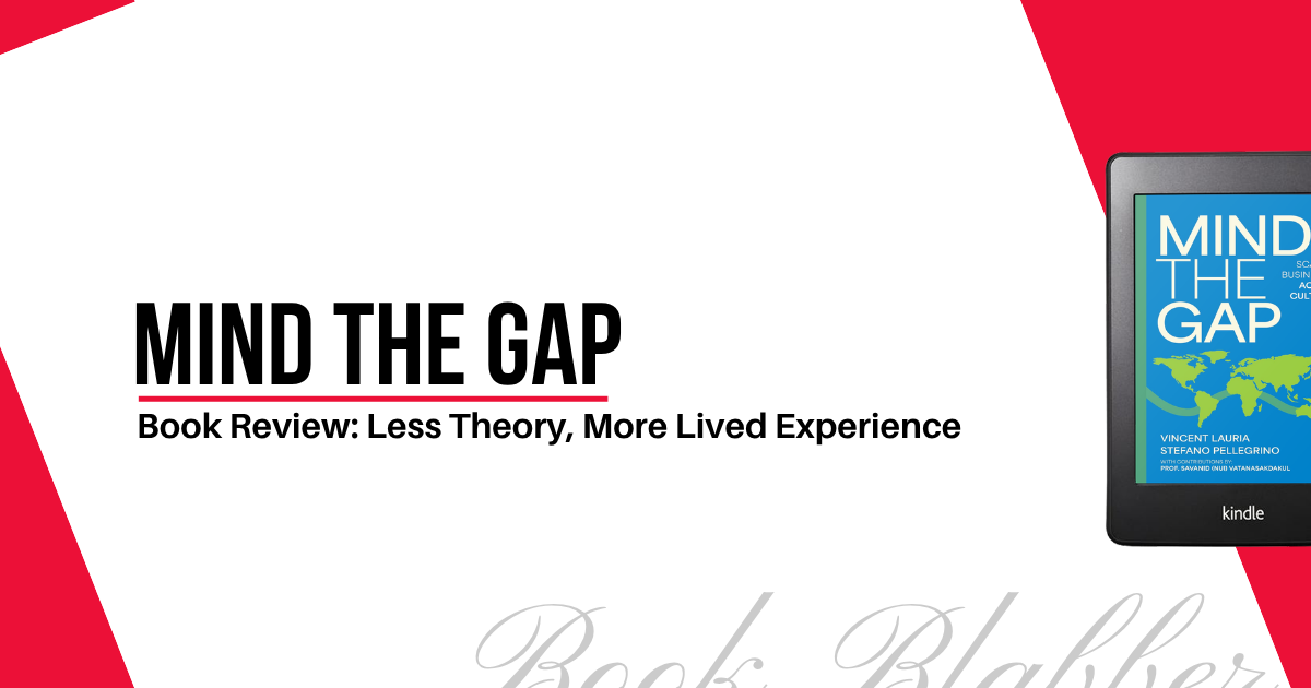 Cover Image - Mind The Gap - Book Review: Less Theory, More Lived Experience
