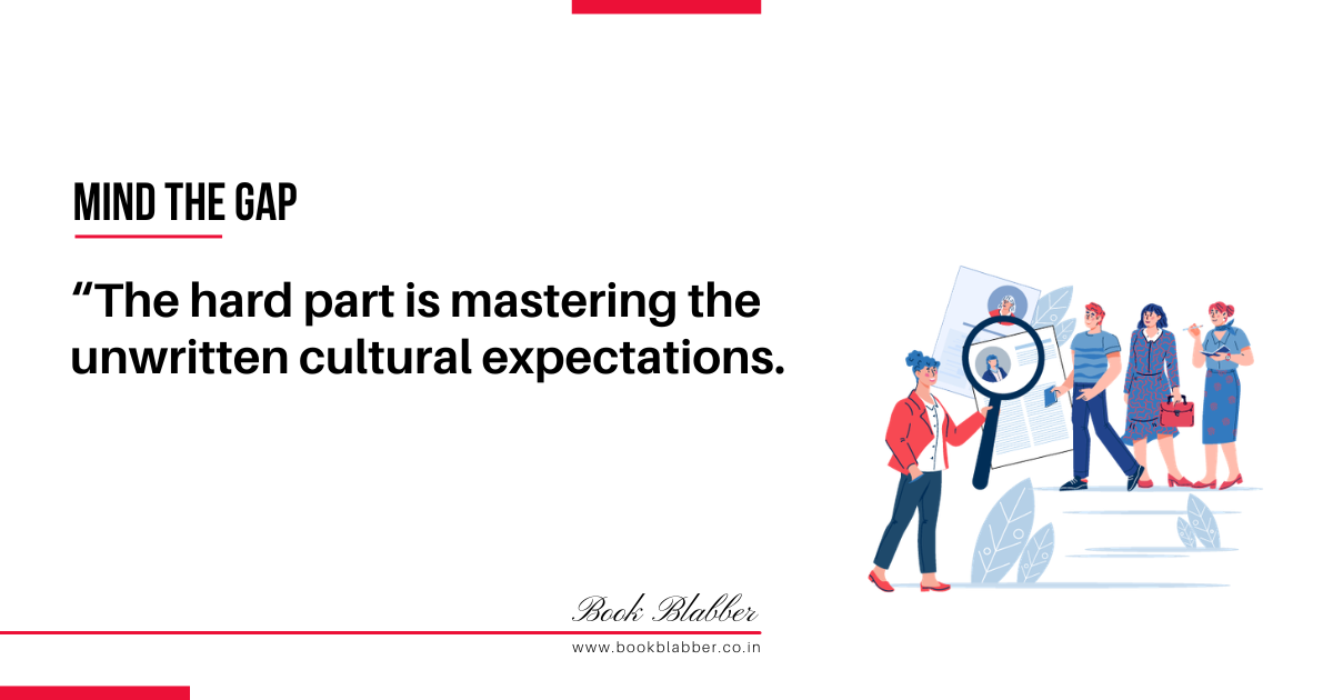 Expanding Business Internationally Quotes Image - The hard part [in hiring] is mastering the unwritten cultural expectations.