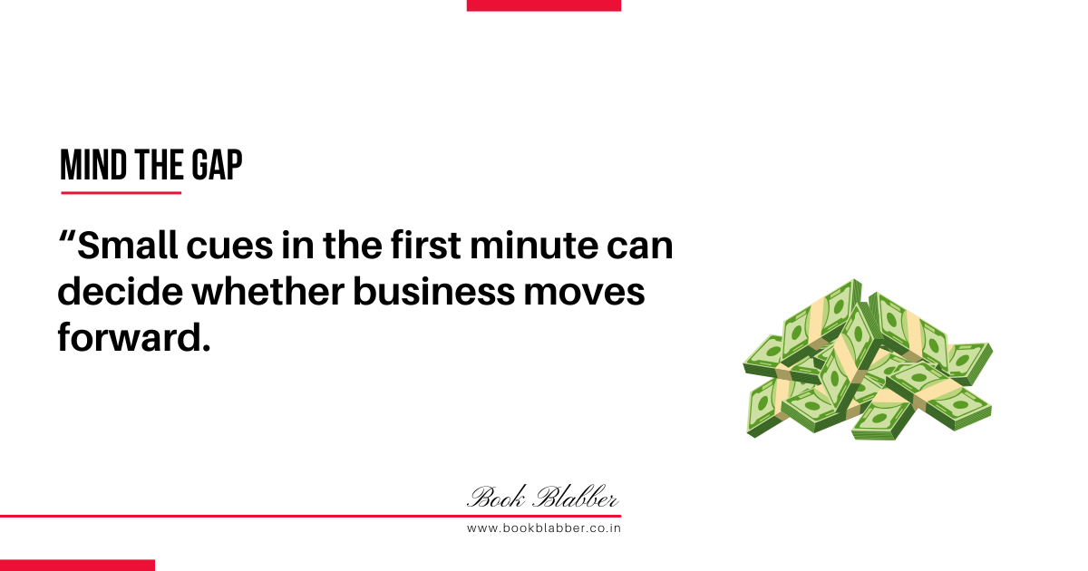 Expanding Business Internationally Quotes Image - Small cues in the first minute can decide whether business moves forward.