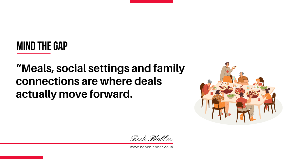Expanding Business Internationally Quotes Image - Meals, social settings and family connections may be where deals actually move forward.