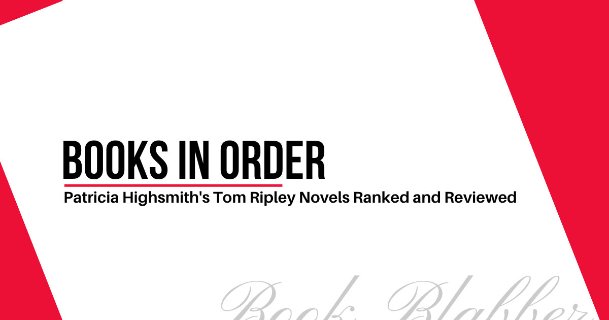 Cover IMage - Tom Ripley Books in Order