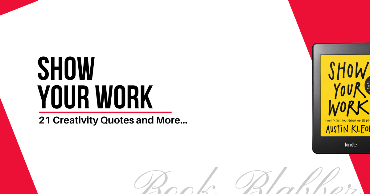 Cover Image - Show Your Work - Creativity Quotes