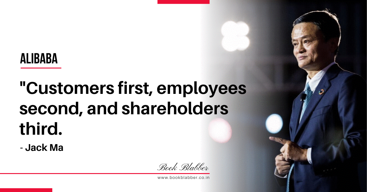 Alibaba Quotes Image - Customers first, employees second, and shareholders third.